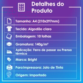 Papel Transfer para Algodão A4 Tecidos Claros Bright 10fls
