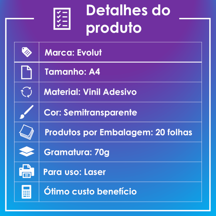 Vinil Adesivo A4 70g Semitransparente Brilho Laser Evolut 20un